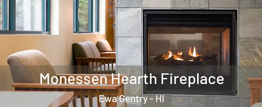  Monessen Hearth Fireplace Ewa Gentry - HI